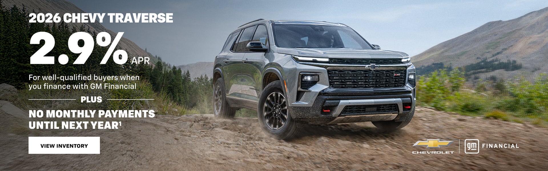 2026 Chevy Traverse. 2.9% APR For well-qualified buyers when you finance with GM Financial PLUS N...
